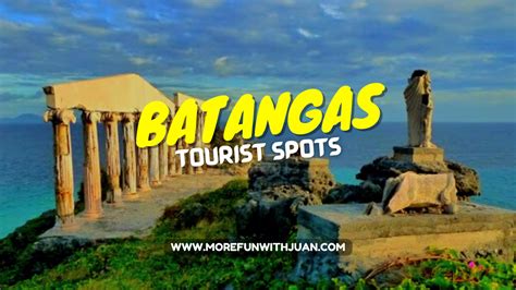 tourist spot in batangas city|Top 20 Batangas Tourist Spots.